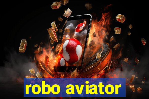 robo aviator